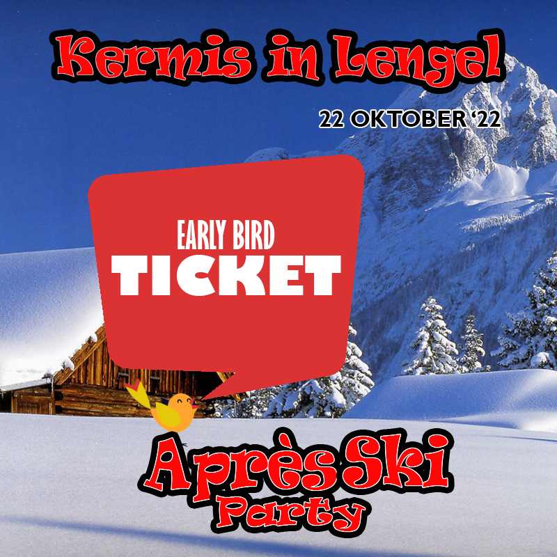 Early bird sale Kermis in Lengel online!